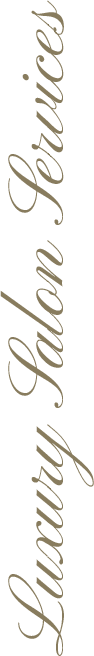 Luxury Salon Services